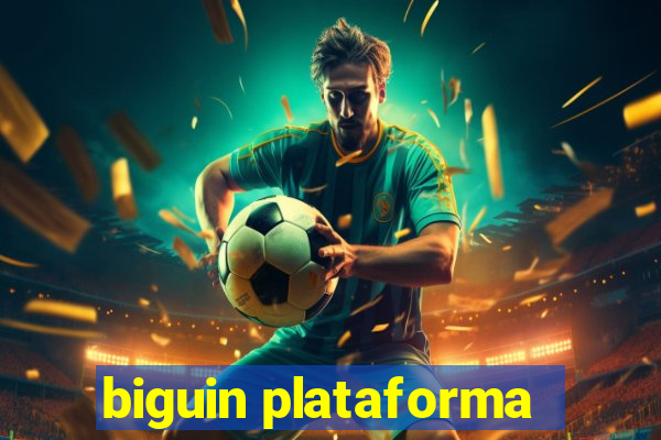 biguin plataforma